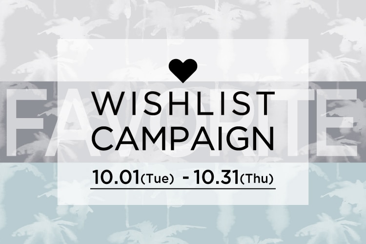 WISHLIST CAMPAIGN